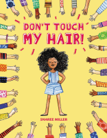 DONT TOUCH MY HAIR